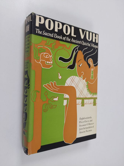 A. Arias-Larreta : Popol vuh : The sacred book of the ancient quiche mayas