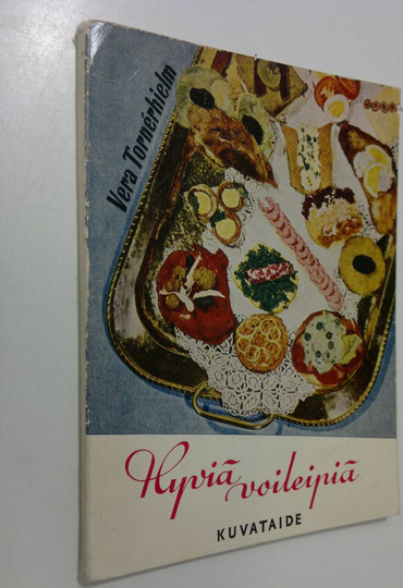 Vera Tornerhielm : Hyviä voileipiä