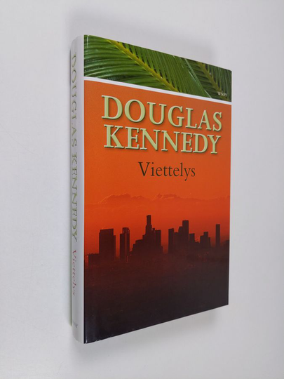 Douglas Kennedy : Viettelys
