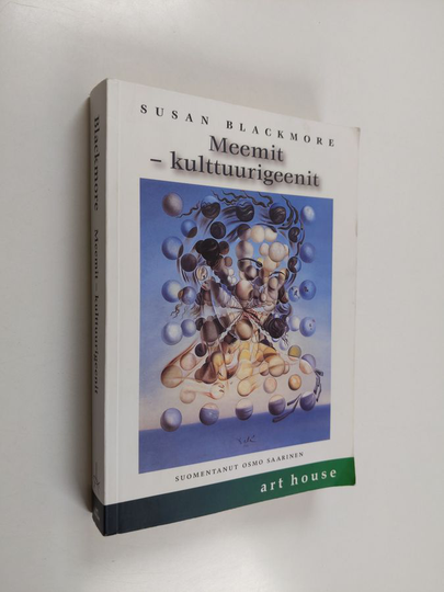 Susan Blackmore : Meemit - kulttuurigeenit