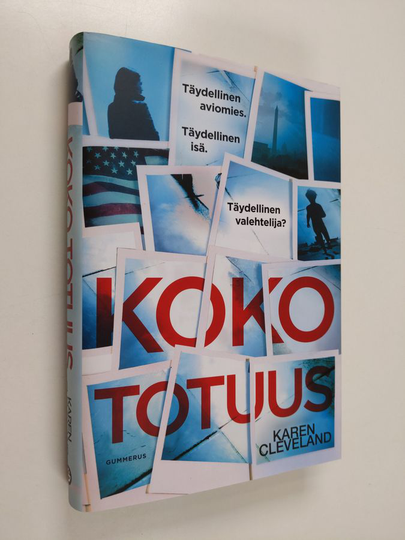 Karen Cleveland : Koko totuus