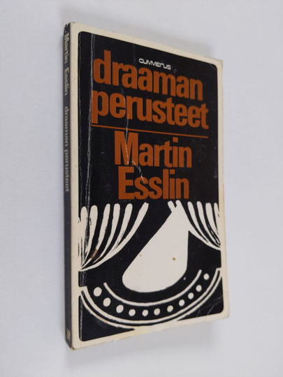 Martin Esslin : Draaman perusteet