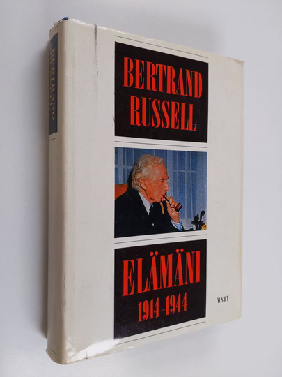 Bertrand Russell : Elämäni 2 : 1914-1944