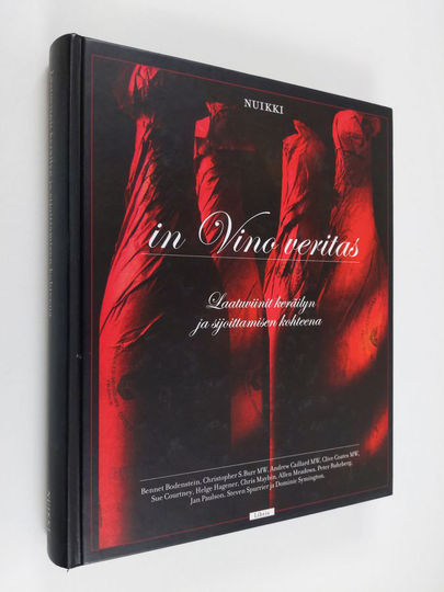 Pekka Nuikki : In vino veritas : laatuviinit keräilyn ja sijoittamisen kohteena : Vintage 2003