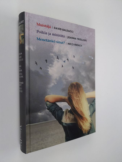 Kirjavaliot - Baldacci, David / Trollope, Joanna : poikia ja miniöitä / French, Nicci : Menetänkö sinut?