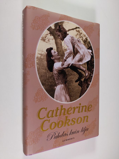 Catherine Cookson : Puhdas kuin lilja