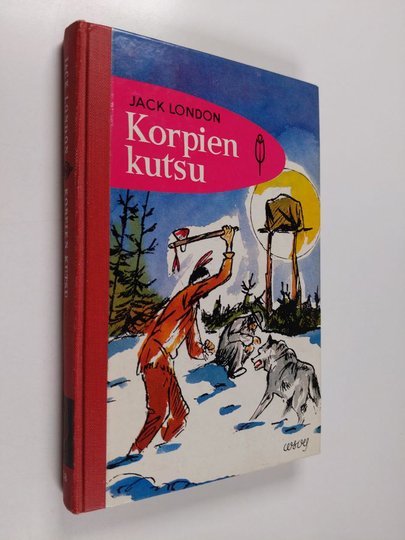 Jack London : Korpien kutsu