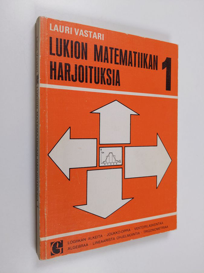 Lauri Vastari : Lukion matematiikan harjoituksia 1
