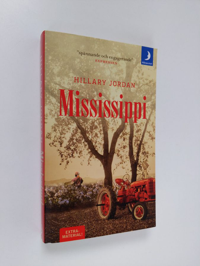 Hillary Jordan : Mississippi