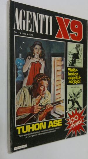 Allan Tokoi (toim.) : Agentti X9 No 1/1982 : Tuhon ase