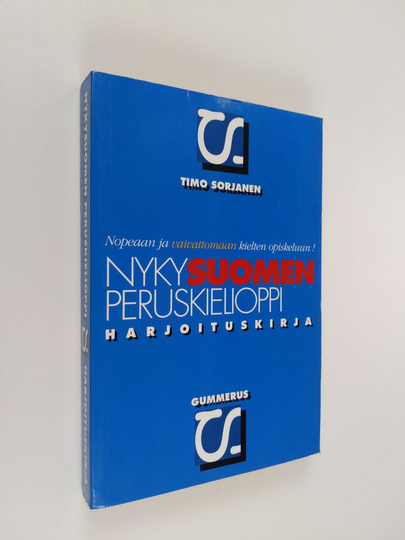 Timo Sorjanen : Nykysuomen peruskielioppi : harjoituskirja