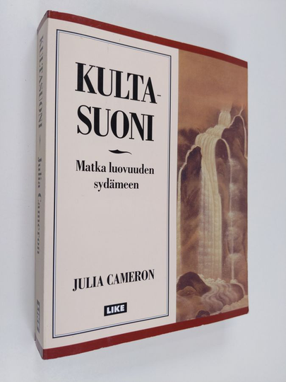 Julia Cameron : Kultasuoni : matka luovuuden sydämeen