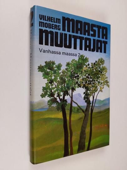 Maastamuuttajat 2 : Vanhassa maassa 2