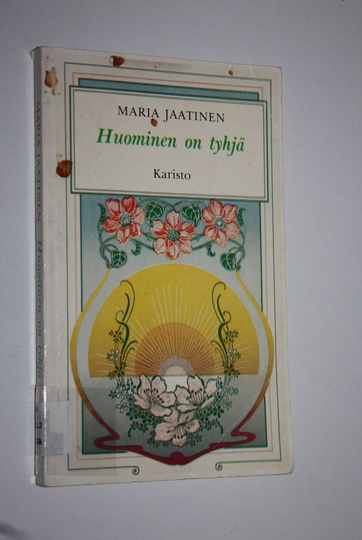 Maria Jaatinen : Huominen on tyhjä