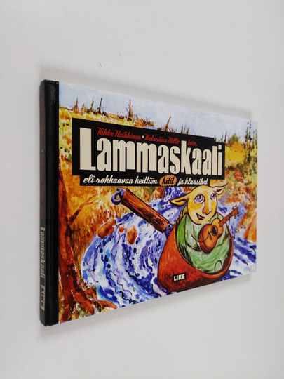 Kikke ym. Heikkinen : Lammaskaali, eli, Rokkaavan keittiön hitit ja klassikot