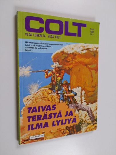 Colt 9/1991 : Taivas terästä ja ilma lyijyä