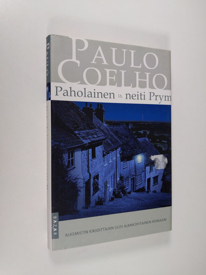 Paulo Coelho : Paholainen ja neiti Prym