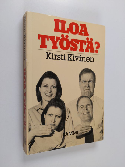 Kirsti Kivinen : Iloa työstä?