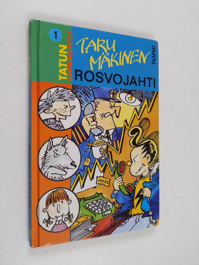 Taru Mäkinen : Rosvojahti