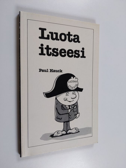 Paul Hauck : Luota itseesi
