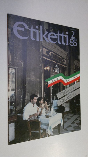 Etiketti 2/1985 : Alkon alkoholivalistuslehti