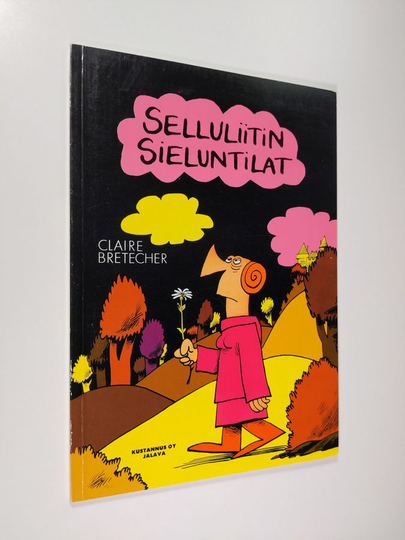 Claire Bretecher : Selluliitin sieluntilat