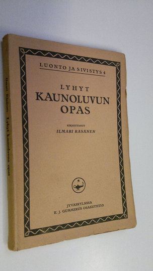 Ilmari Räsänen : Lyhyt kaunoluvun opas