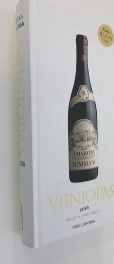 Pekka Suorsa : Viiniopas 2016 : arviot yli 2000 viinistä