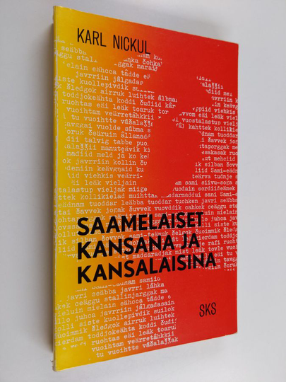 Karl Nickul : Saamelaiset kansana ja kansalaisina