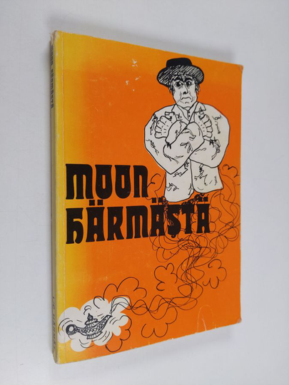 Veikko Peltola (toim.) : Moon Härmästä