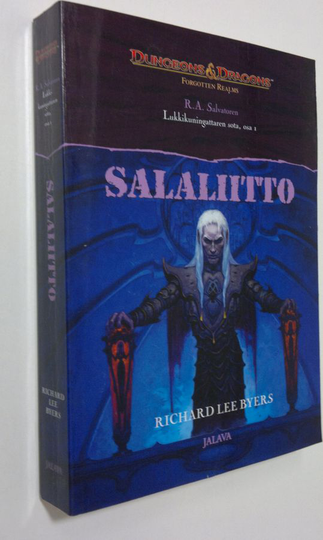 Richard Lee Byers : Salaliitto - Lukkikuningattaren sota osa 1