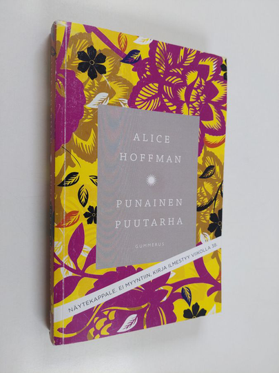 Alice Hoffman : Punainen puutarha