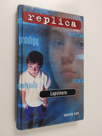 Marilyn Kaye : Lapsinero