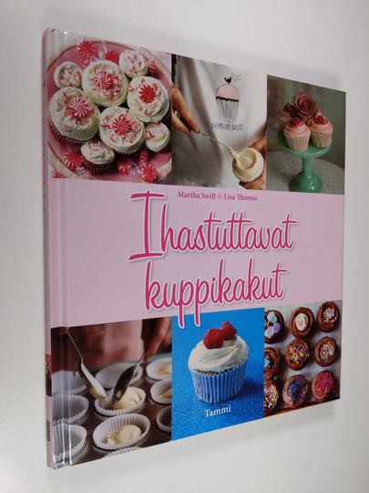 Martha Swift : Ihastuttavat kuppikakut