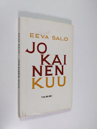 Eeva Salo : Jokainen kuu