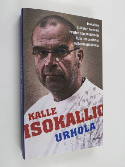 Kalle Isokallio : Urhola