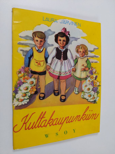 Laura Järvinen : Kultakaupunkiin