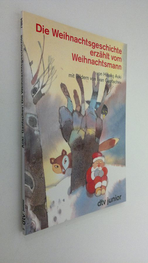 Hisako Aoki : Die Weihnachtsgeschichte erzählt vom Weihnachtsmann