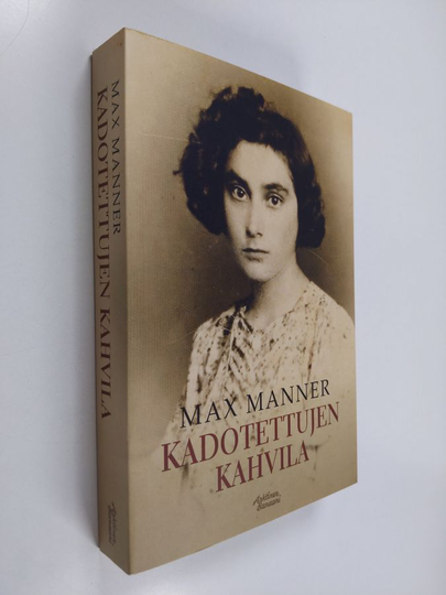 Max Manner : Kadotettujen kahvila