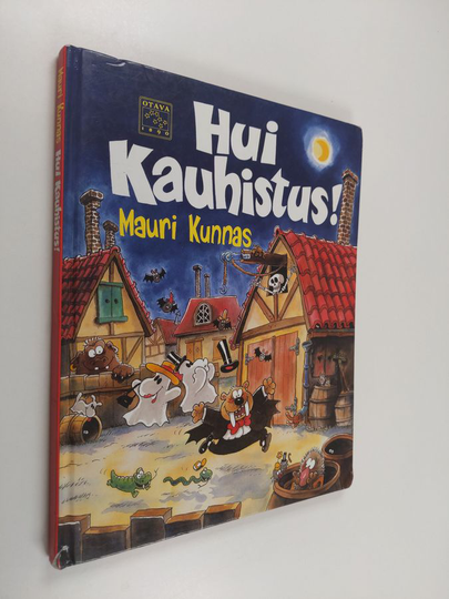 Mauri Kunnas : Hui kauhistus!