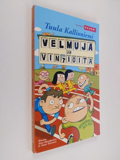 Tuula Kallioniemi : Velmuja ja vintiöitä : Reuhurinteen ala-aste