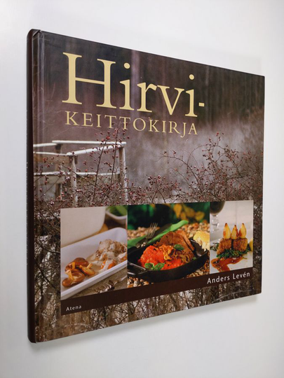 Anders Leven : Hirvikeittokirja