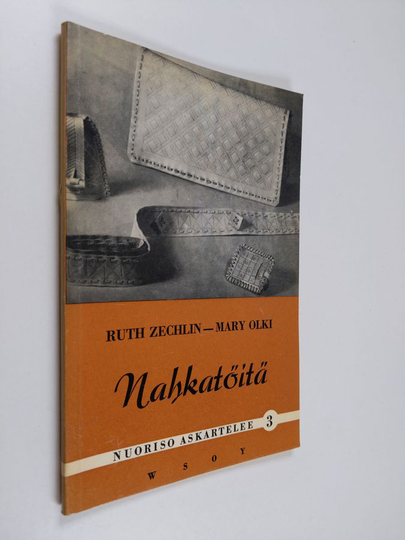 Mary Olki ym. : Nahkatöitä