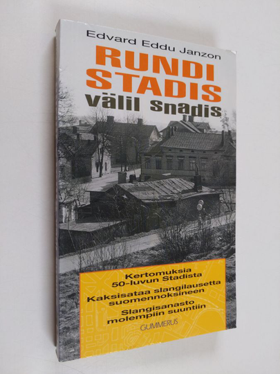 Edvard Janzon : Rundi stadis välil snadis