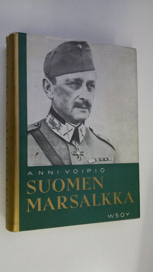 Anni Voipio : Suomen marsalkka : elämäkerta