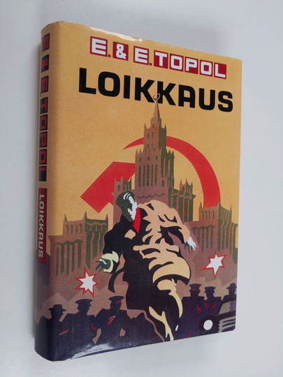Eduard Topol ym. : Loikkaus