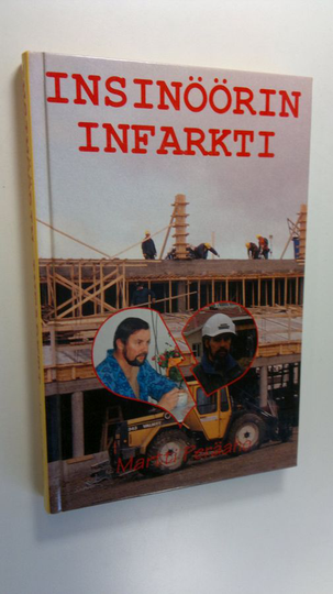 Martti Peräaho : Insinöörin infarkti