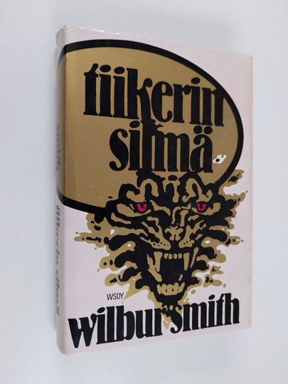 Wilbur Smith : Tiikerin silmä