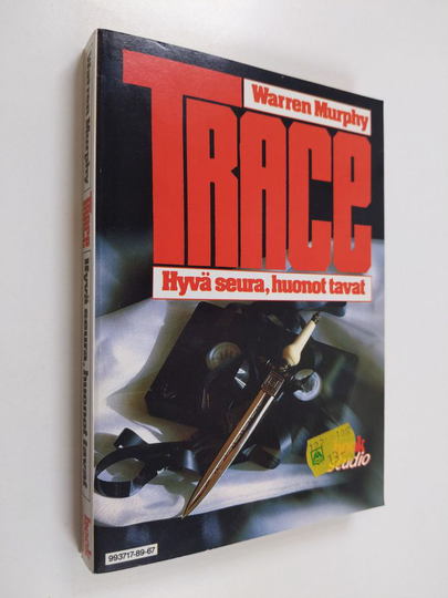 Warren Murphy : Hyvä seura, huonot tavat