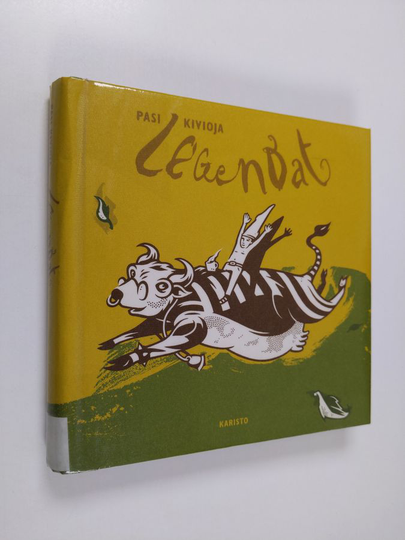 Pasi Kivioja : Legendat